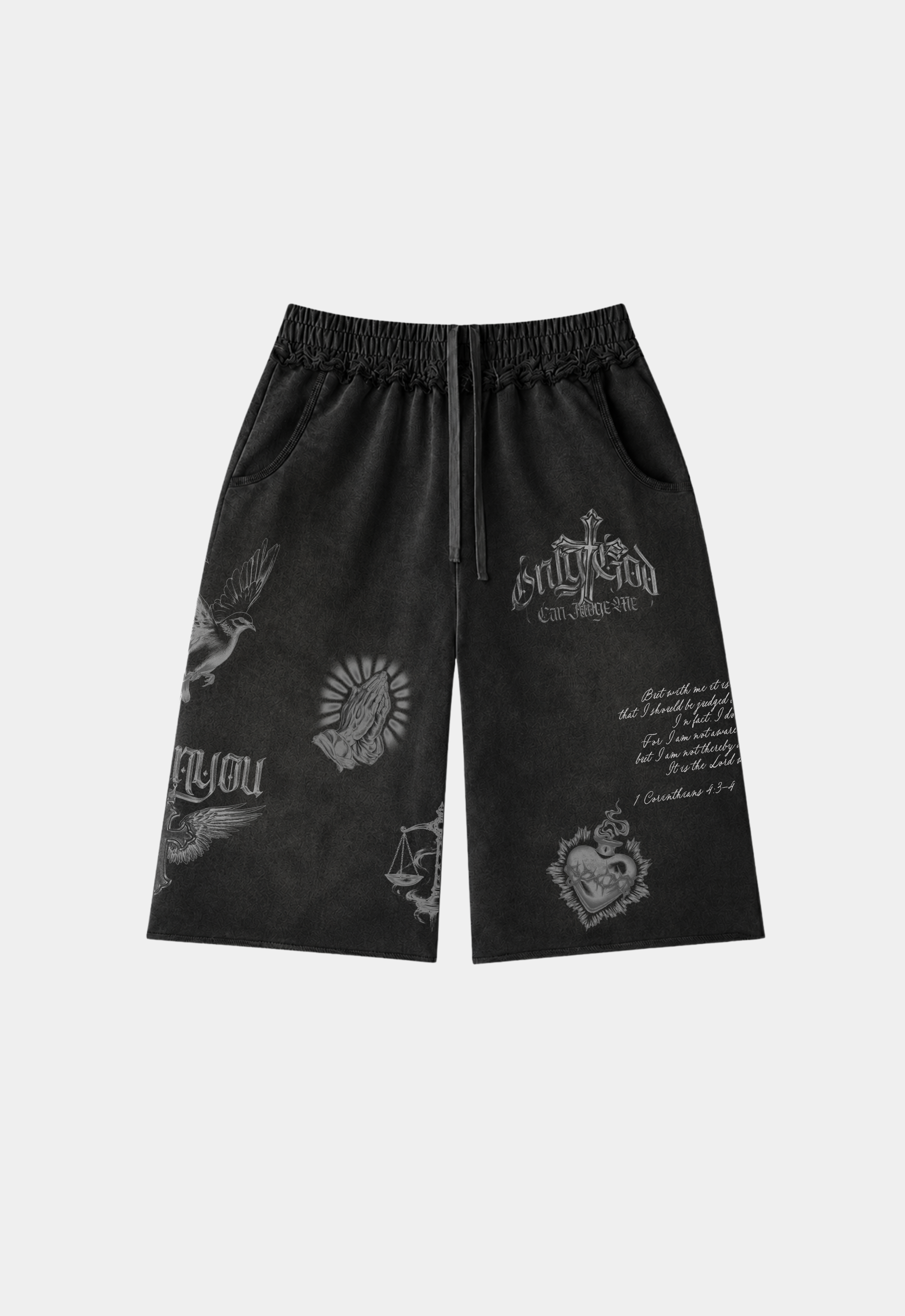 "ONLY GOD CAN JUDGE ME" SWEATSHORTS
