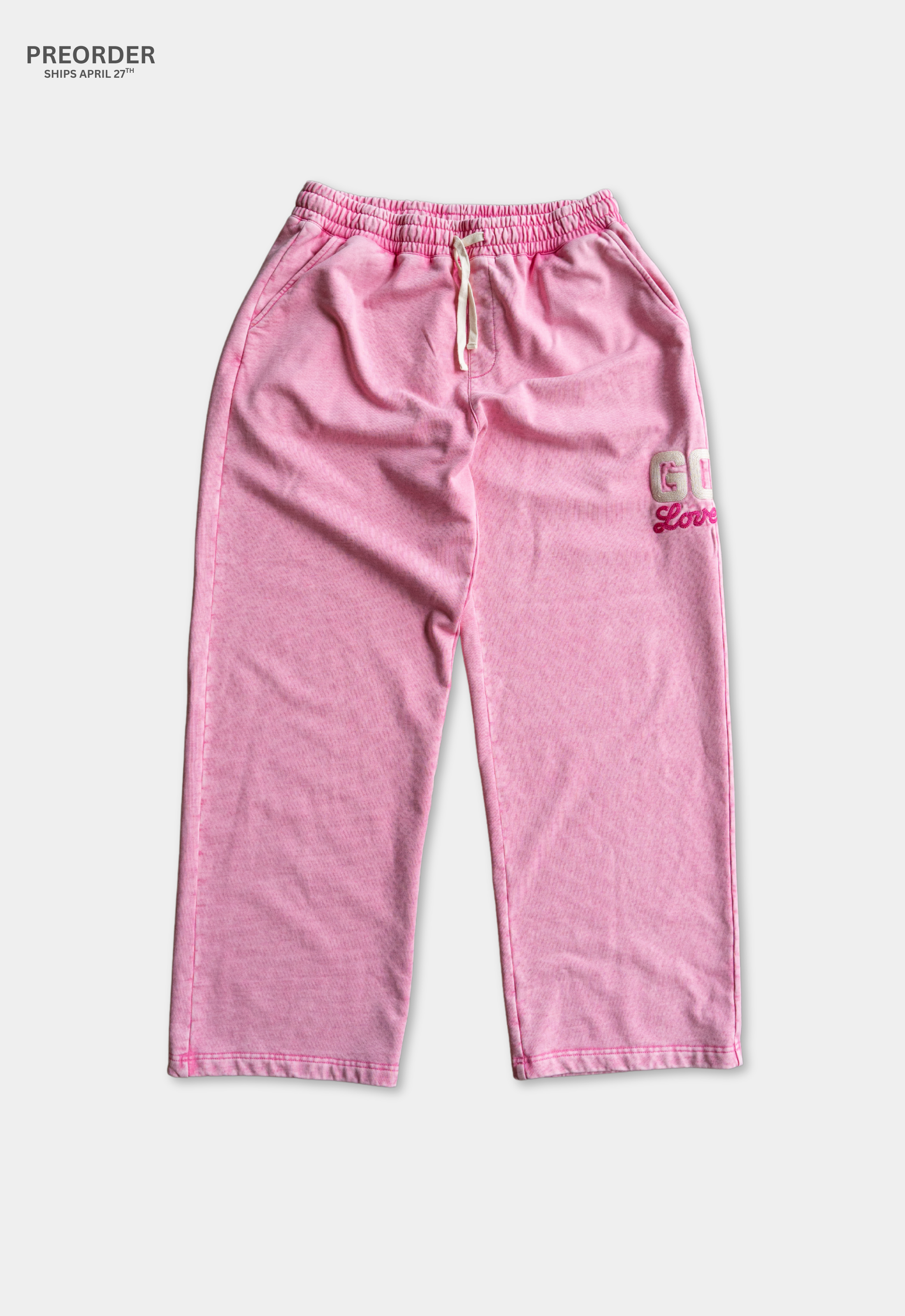 "GOD LOVES YOU" SWEATPANTS