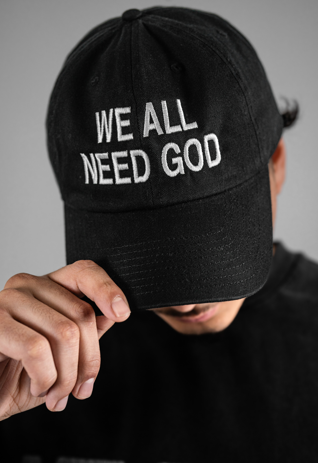 "WE ALL NEED GOD" DAD HAT